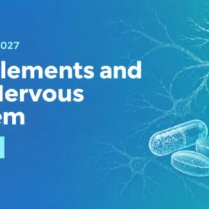 25 March 2027: Supplements and the Nervous System. 1 CPD point.