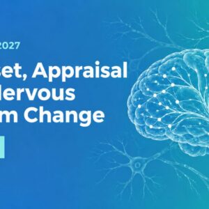 26 August 2027: Mindset, Appraisal and Nervous System Change. 1 CPD point.