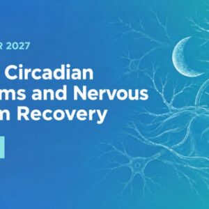 28 October 2027: Sleep, Circadian Rhythms and Nervous System Recovery. 1 CPD point.